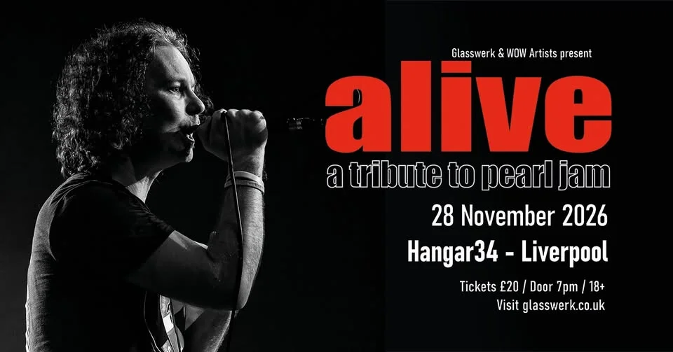 Alive, A Tribute To Pearl Jam - Liverpool