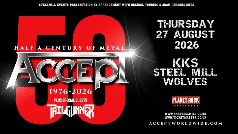 ACCEPT - '50 Years of Metal' plus Tailgunner
