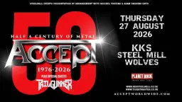 ACCEPT - '50 Years of Metal' plus Tailgunner