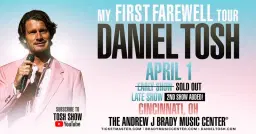 Daniel Tosh: My First Farewell Tour