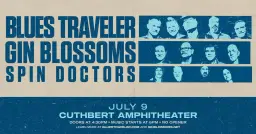 Blues Traveler & Gin Blossoms at the Cuthbert Amphitheater