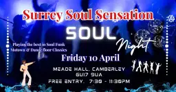 SURREY SOUL SENSATION ARE AT MEADE HALL IN CAMBERLEY
