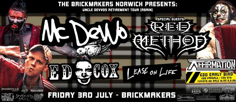 MC DEVVO / Norwich - Red Method, Ed Cox, Lease on Life, Affirmation