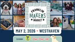 Franklin Makers Market: Spring Edition