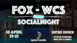 Fox & Wcs Night !2 Dansgolv!