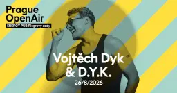 Vojtěch Dyk & D.Y.K. | Prague Open Air