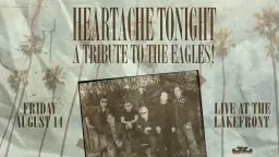 Heartache Tonight - A Tribute to The Eagles at Live at the Lakefront