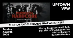 MINNESOTA HARDCORE - THE 80's FIRST WAVE REUNION SHOW