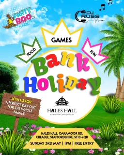 HALES HALL - MAY BANK HOLIDAY đ¶đ€©âïžđ»