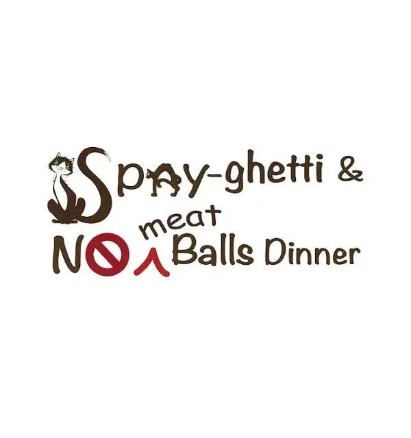 Spay-ghetti and (No) Meat Balls Dinner