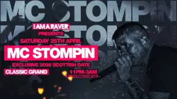 MC Stompin - Exclusive 2026 Scottish Date