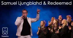 Konsert med Samuel Ljungblahd & Redeemed
