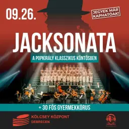 🎶✨ JACKSONATA ✨🎶 - Debrecen