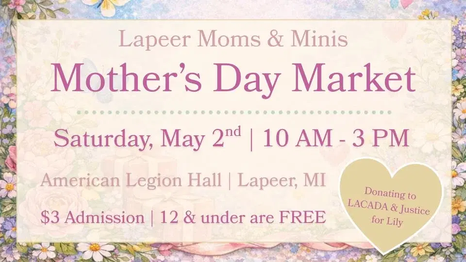 Lapeer Moms & Minis Mother’s Day Market