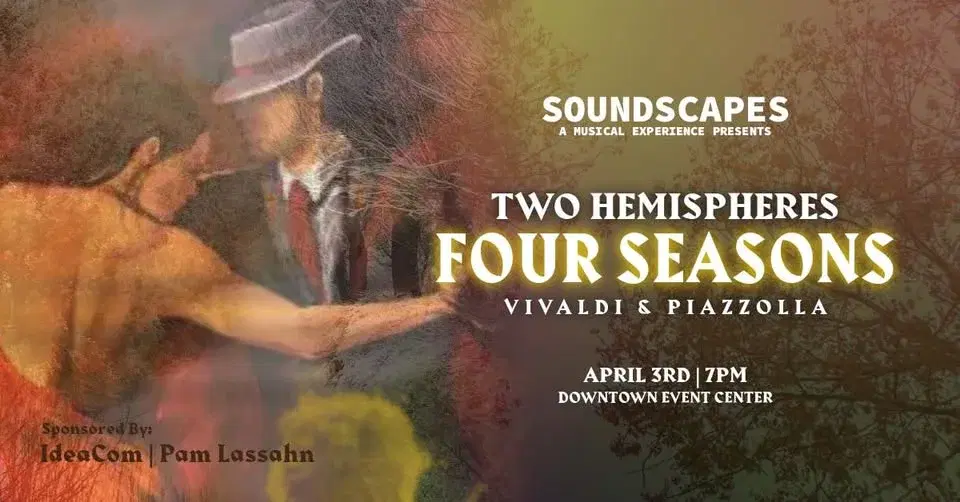 The Four Seasons: Vivaldi and Piazzolla presented by Soundscapes