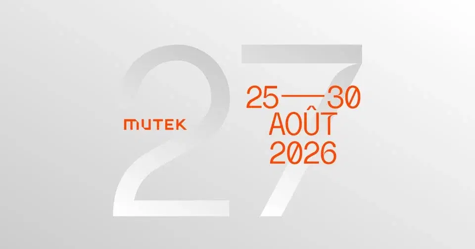 Festival MUTEK Montréal 2026 : Amplifier et Résonner