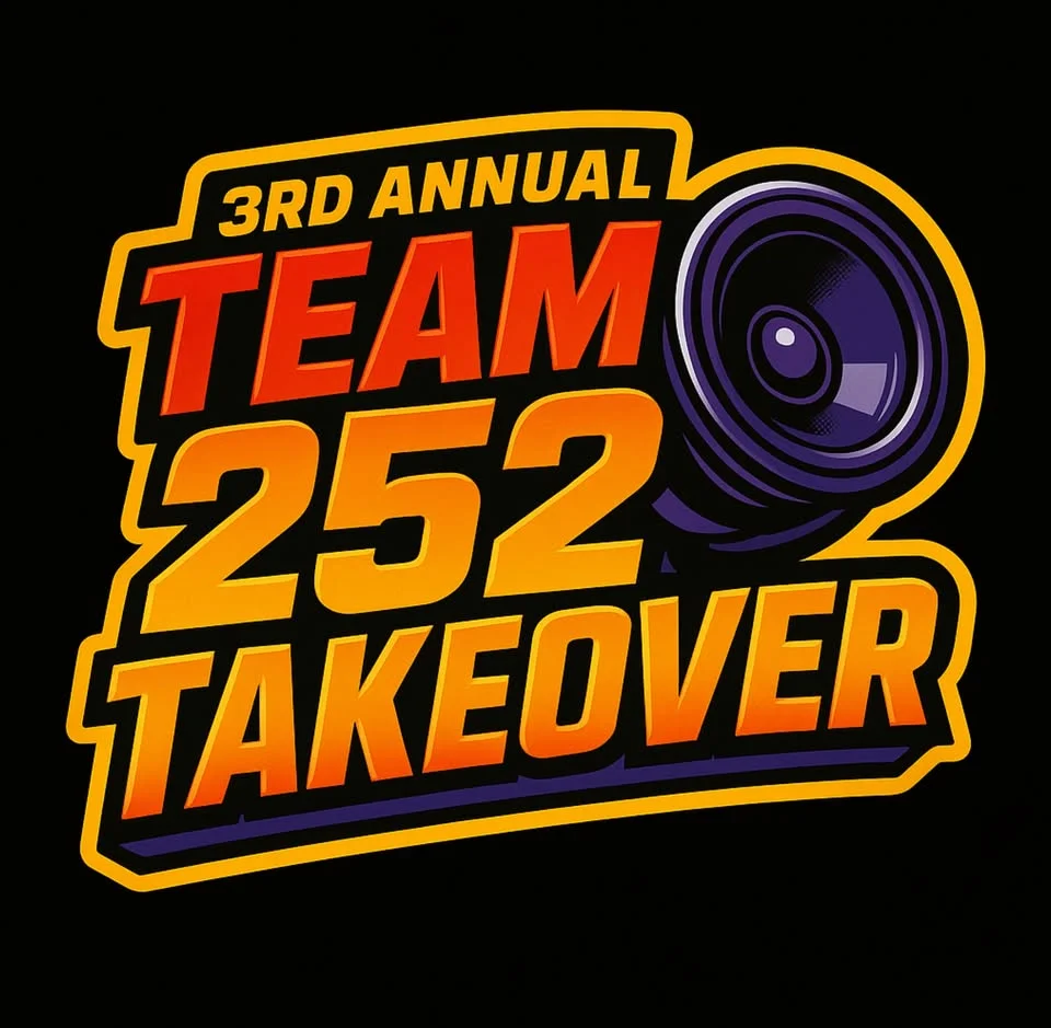 3rd annual team 252 TAKEOVER