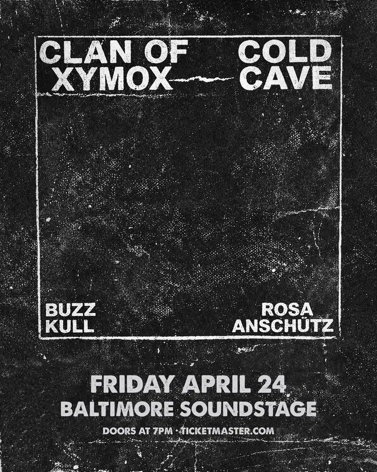 Clan of Xymox + Cold Cave at Baltimore Soundstage