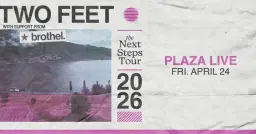 Two Feet: The Next Steps Tour