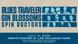 Blues Traveler/Gin Blossoms with Spin Doctors
