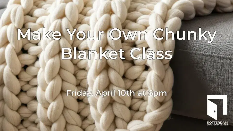 Make Your Own Chunky Blanket Class
