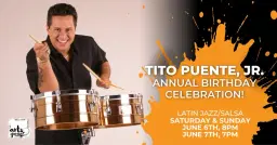 Tito Puente, Jr. - Annual Birthday Celebration!