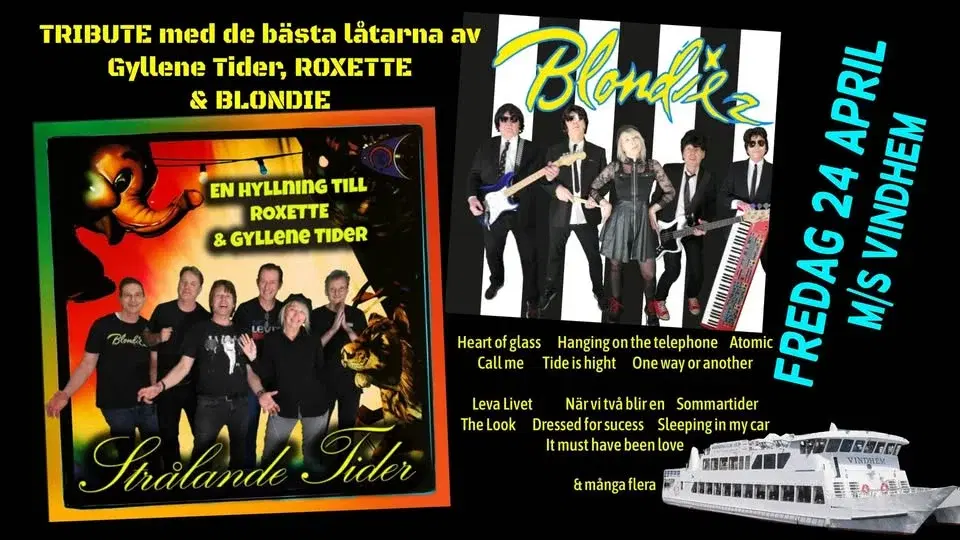 De bästa låtarna med Blondie, Gyllene Tider & Roxette på M/S Vindhem
