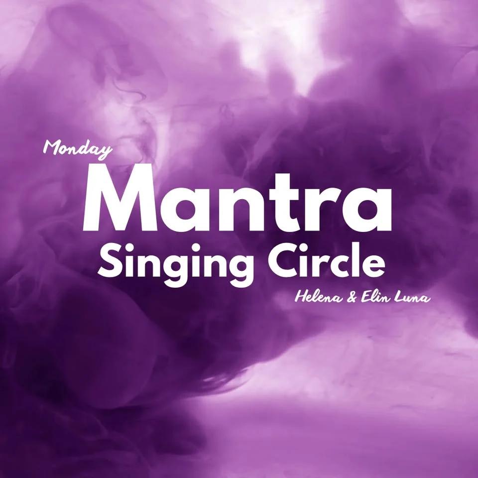 Monday Mantra Singing Circle - En kväll av samskapande!✨ 15/9