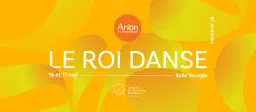 Le Roi Danse