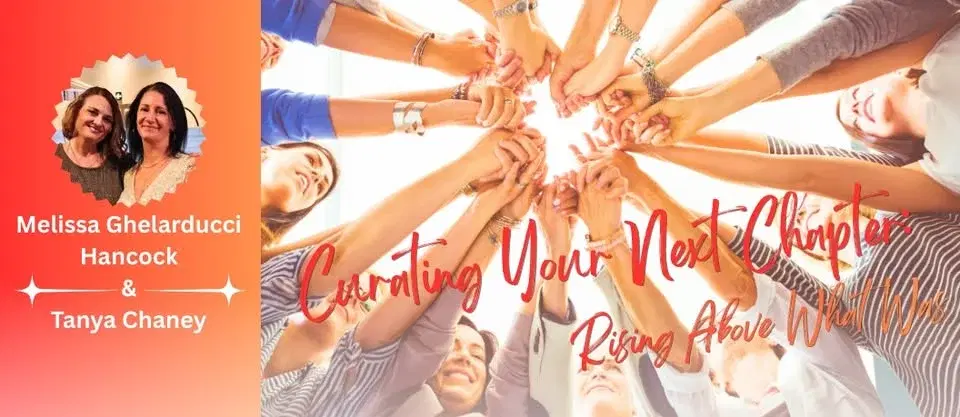 Curating Your Next Chapter: Rising Above What Was