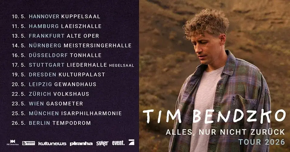 Tim Bendzko - Alles, nur nicht zurück 2026