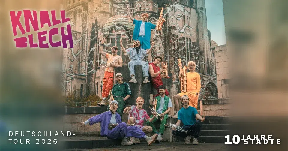 Ausverkauft: KNALLBLECH | Brassband meets DJ | 10 Jahre, 10 Städte: Deutschland-Tour 2026 | Hamburg