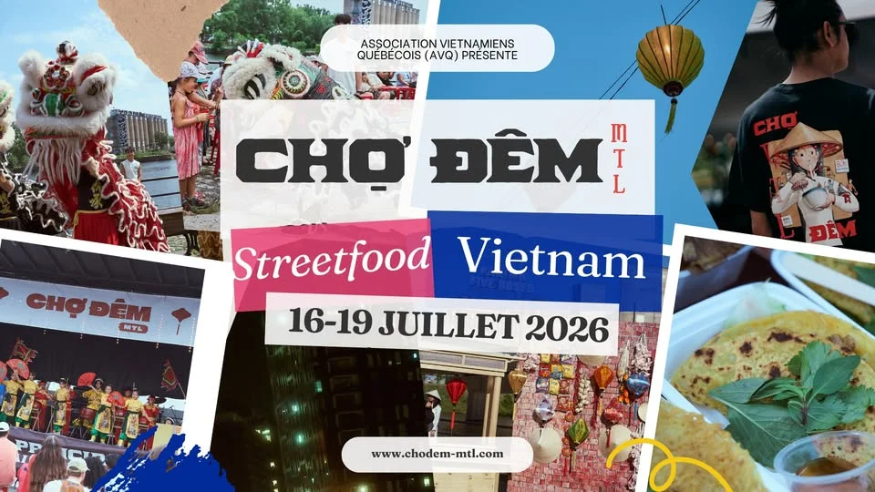 Chợ Đêm MTL 2026 - Streetfood Vietnamien | 16-19 JUILLET 2026