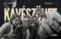 KÁVÉSZÜNET // @A38 Hajó - Tavaszi turné
