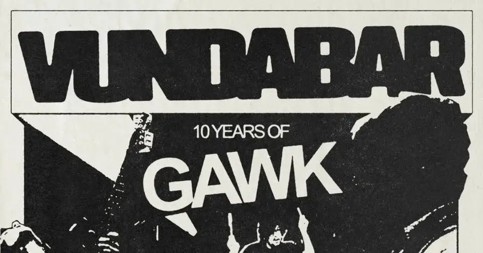 Vundabar – ‘Gawk’ 10 Year Anniversary Tour