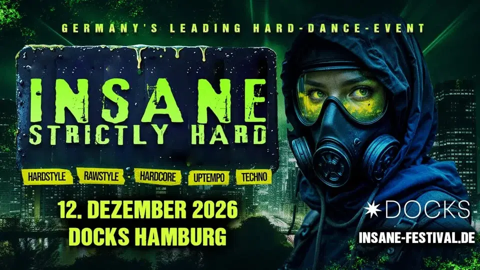 SA.12.12. INSANE STRICTLY HARD - DOCKS HAMBURG