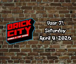 Brick City Comic and Toy Show -YR 7-