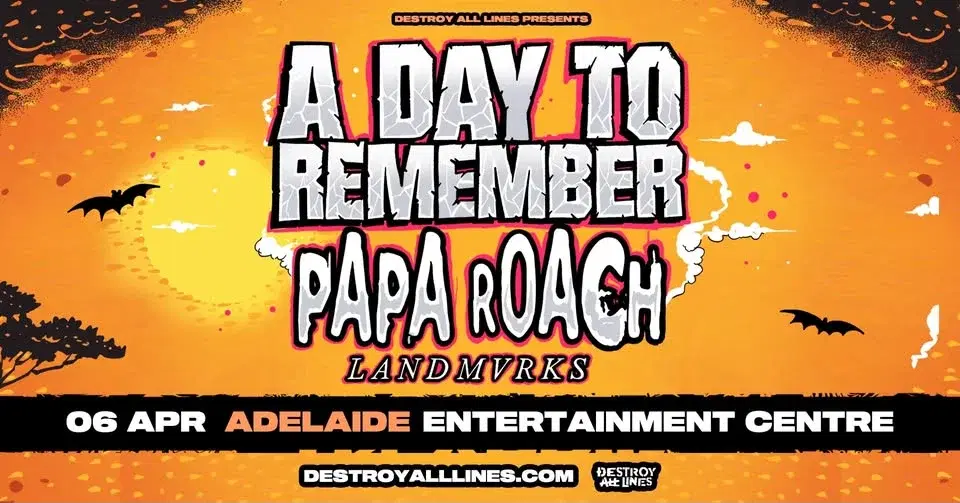 Big Rock Tour // Adelaide // A Day To Remember & Papa Roach // AEC Arena // + Landmvrks