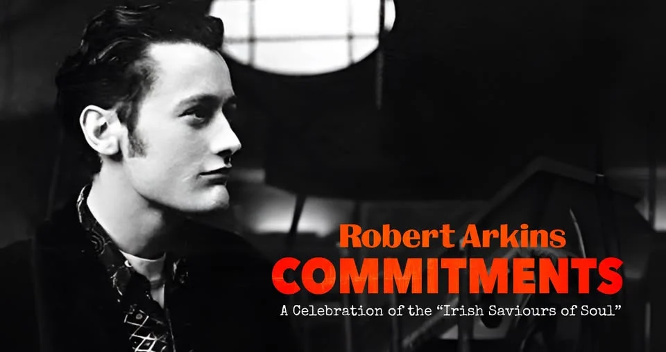 Robert Arkins Commitments