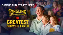 Ringling Bros. and Barnum & Bailey presents The Greatest Show On Earth