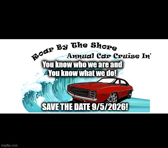 Roar by the Shore 11th Annual Cruise In'