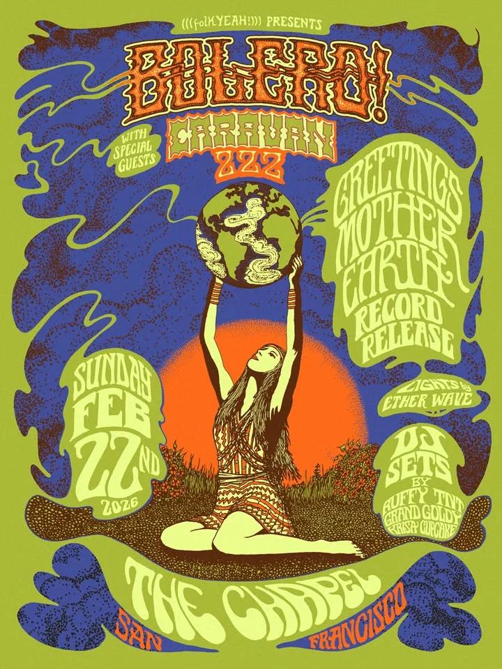 BOLERO! "Greetings Mother Earth" Record Release Show