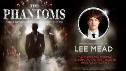 The Phantoms Starring Lee Mead