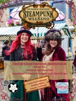 Hebden Bridge Steampunk Weekend 1st-2nd August 2026