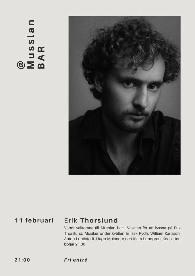 Erik Thorslund | Musslan - 11/2