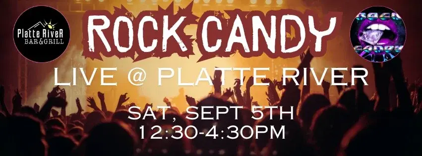 Rock Candy @ The Platte