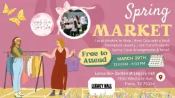 Plano Spring Sip & Shop Legacy Hall