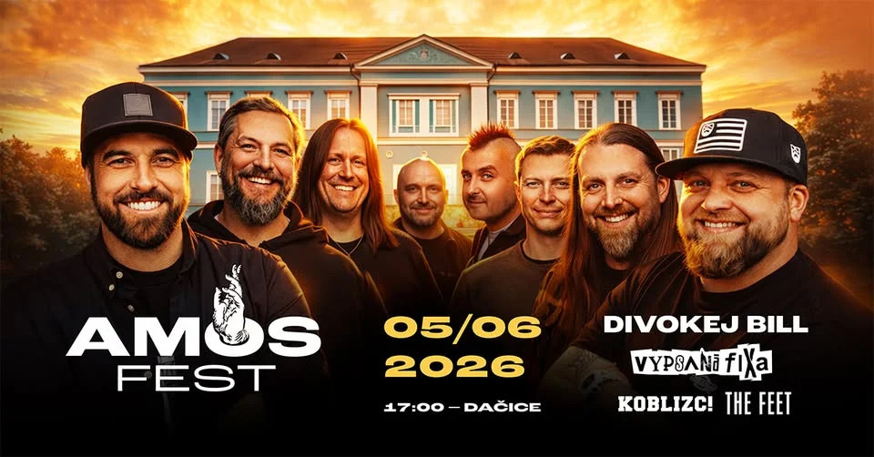 AMOS FEST 2026: DIVOKEJ BILL | Vypsaná FiXa | Koblizc! | The Feet | DAČICE - 05.06. 2026