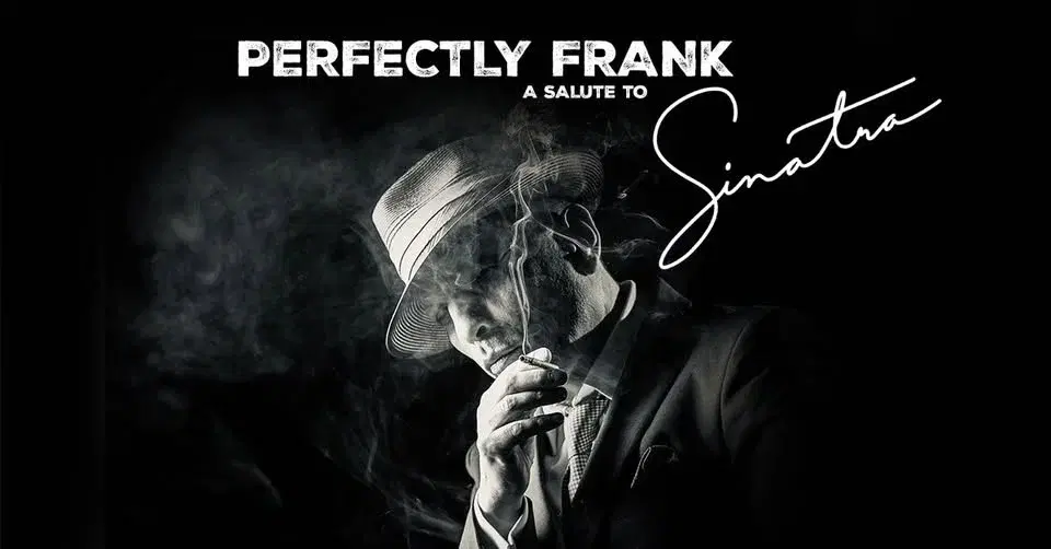Perfectly Frank - A Salute to Sinatra // Barnsley Birdwell Venue