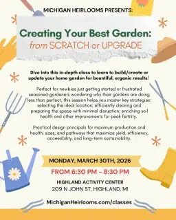 LEARN to Create Your Best Garden: From Scratch or Upgrade